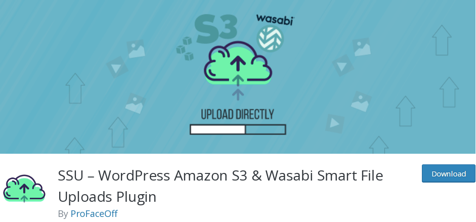 SSU - WordPress Amazon S3 & Wasabi Smart File Uploads Plugin, by ProFaceOff.